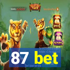 87 bet